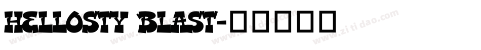 Hellosty Blast字体转换
